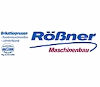 RÖSSNER MASCHINENBAU GMBH