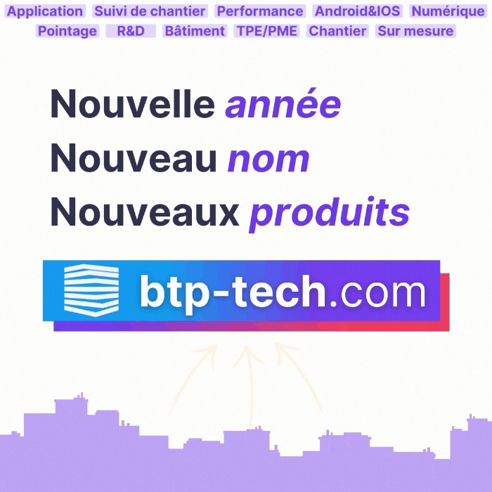 Changement de nom pour BTP-Tech